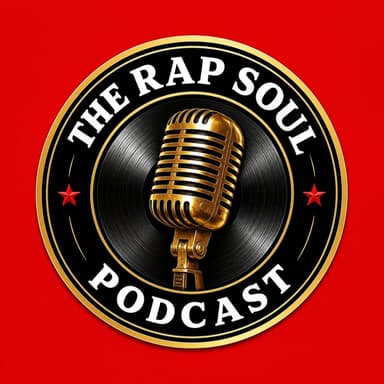 The Rap Soul Podcast